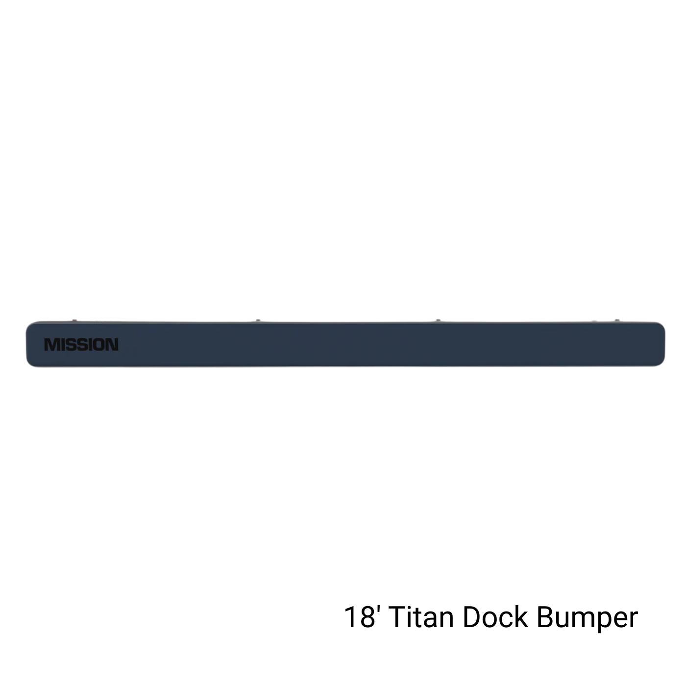 18' Titan Dock Bumper with 'Mission' branding on a white background